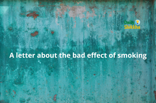 A letter about the bad effect of smoking