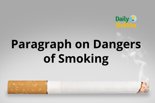Paragraph on Dangers of Smoking