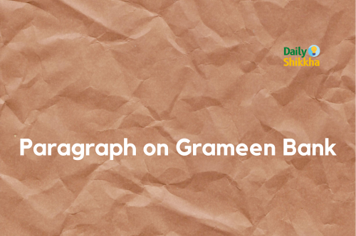 Paragraph on Grameen Bank