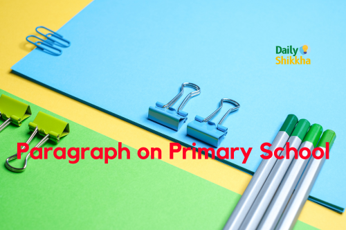 Paragraph on Primary School